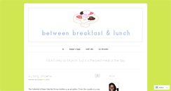 Desktop Screenshot of betweenbreakfastandlunch.com